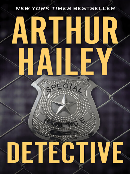 Title details for Detective by Arthur  Hailey - Available